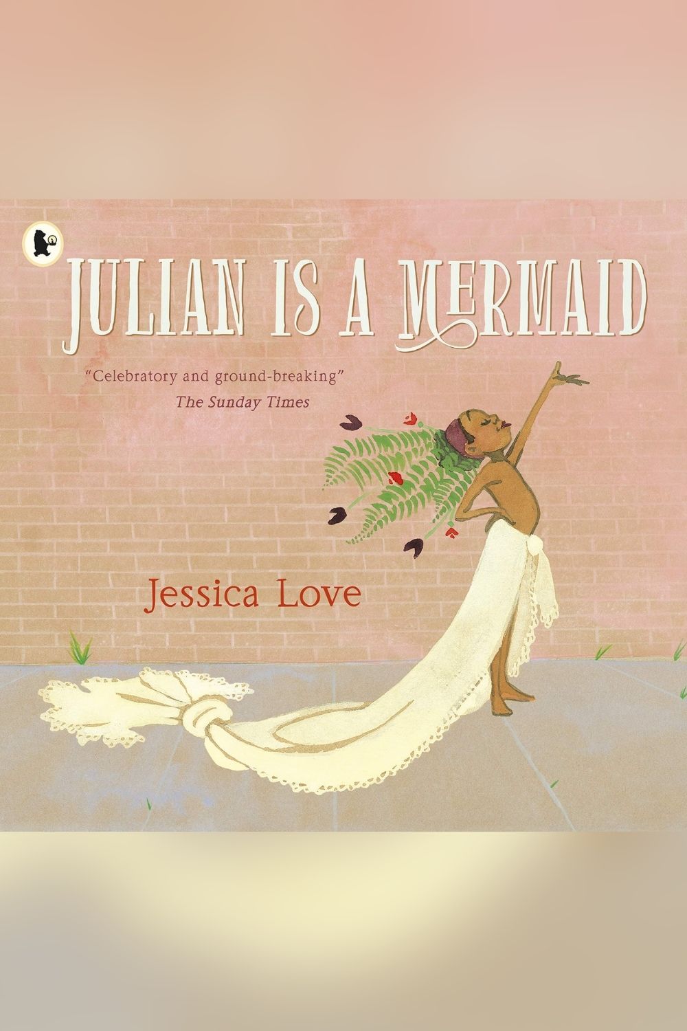 Libros encantadores sobre sirenas para niños (Julian ahora es una sirena de Jessica Love)
