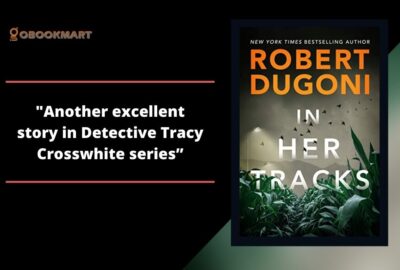 In Her Tracks By Robert Dugoni (Tracy Crosswhite Series)