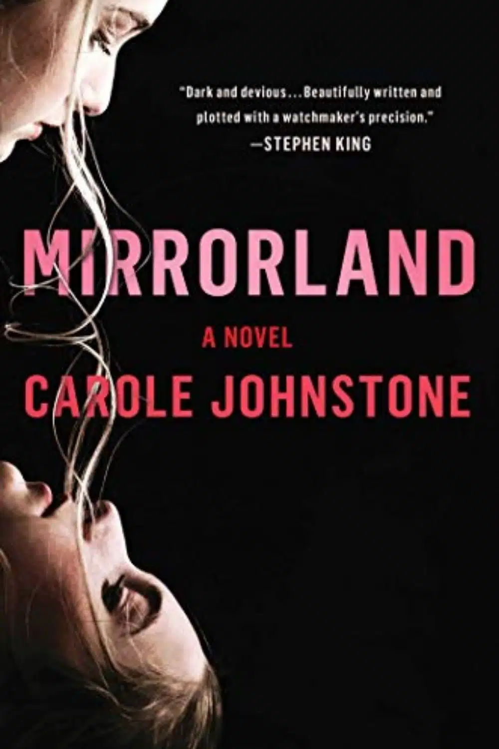 Mirrorland By Carole Johnstone (Dark And Twisty Page-Turner)