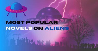 Most Popular Novels On Aliens | Famous Alien Stories