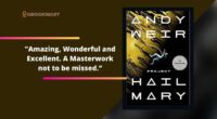 Project Hail Mary By Andy Weir | A Masterwork Not To Be Missed