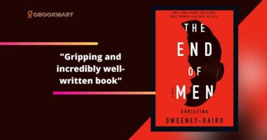 The End of Men By Christina Sweeney-Baird | Gripping And Incredibly Well-Written Book