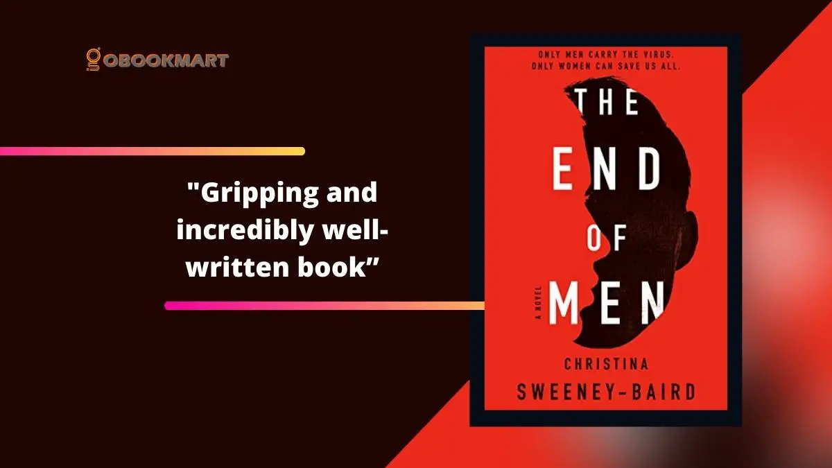 The End of Men By Christina Sweeney-Baird | Gripping And Incredibly Well-Written Book