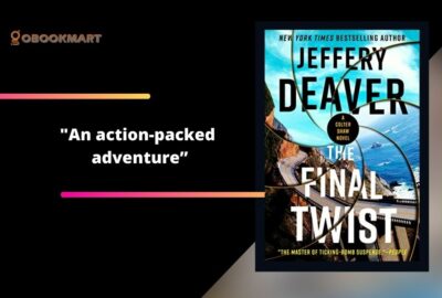 The Final Twist By Jeffery Deaver | An Action-Packed Adventure