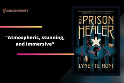 The Prison Healer By Lynette Noni | Atmospheric, Stunning, And Immersive