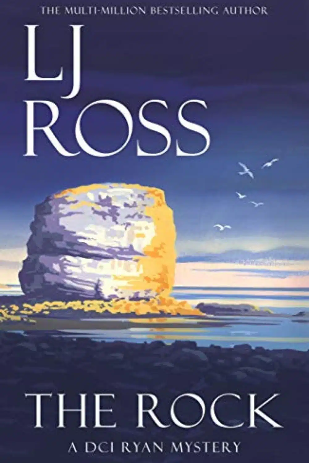 The Rock By LJ Ross | 18th novel in A DCI Ryan Mystery series