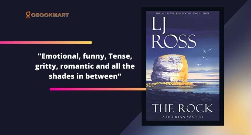 The Rock By LJ Ross | 18th novel in A DCI Ryan Mystery series