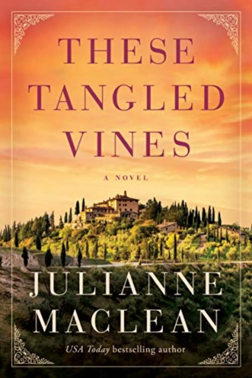 These Tangled Vines By Julianne MacClean Is A Wonderful Story of Love, Loss And Sacrifice