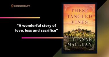 These Tangled Vines By Julianne MacClean Is A Wonderful Story of Love, Loss And Sacrifice