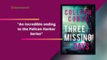 Three Missing Days By Colleen Coble | An Incredible Ending of Pelican Harbor Series