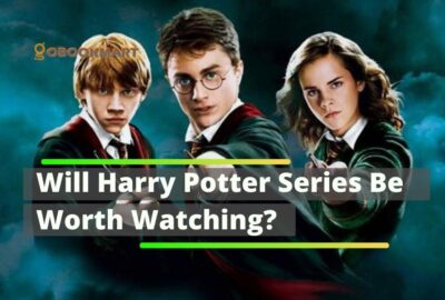 Will Harry Potter Series Be Worth Watching?