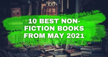 10 Best Non-Fiction Books from May 2021