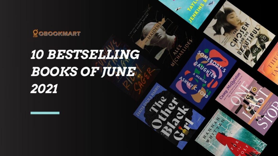 10 Bestselling Books of June 2021 | Most Popular Books of the Month