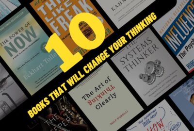 10 Books That Will Change Your Thinking