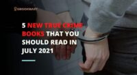 5 New True Crime Books That You Should Read In July 2021