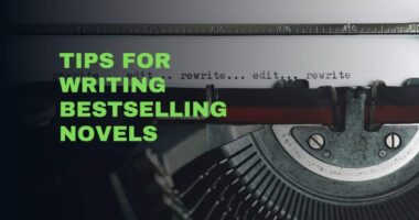 Tips For Writing Bestselling Novels | Writing A Book That Sells