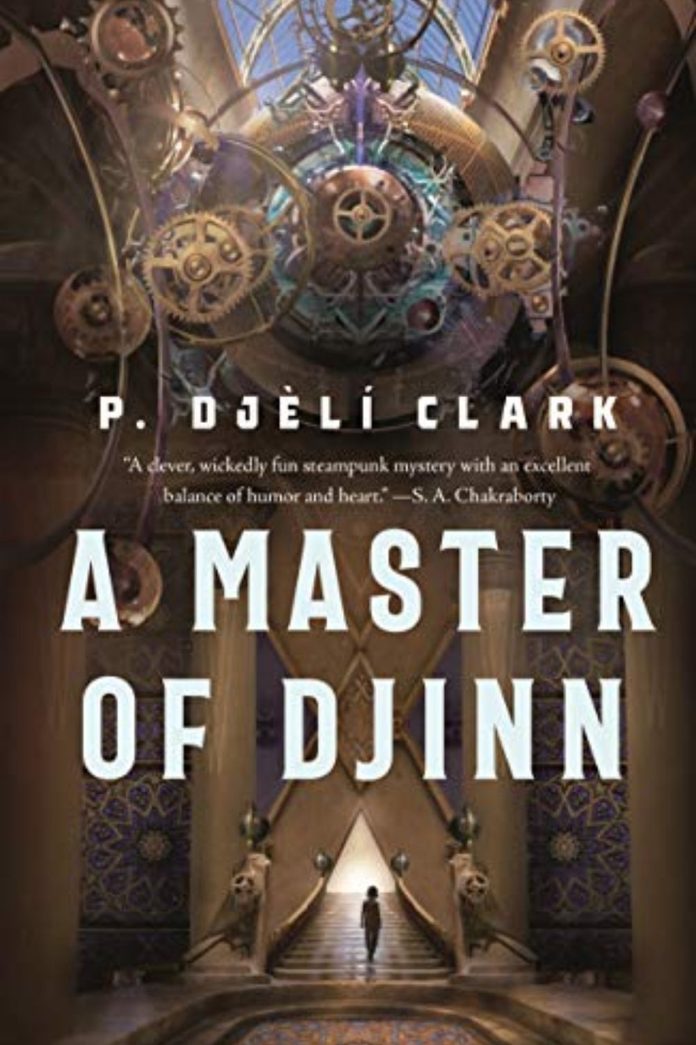 A Master of Djinn By P. Djèlí Clark I Fantasy Story Wrapped Around A Mystery