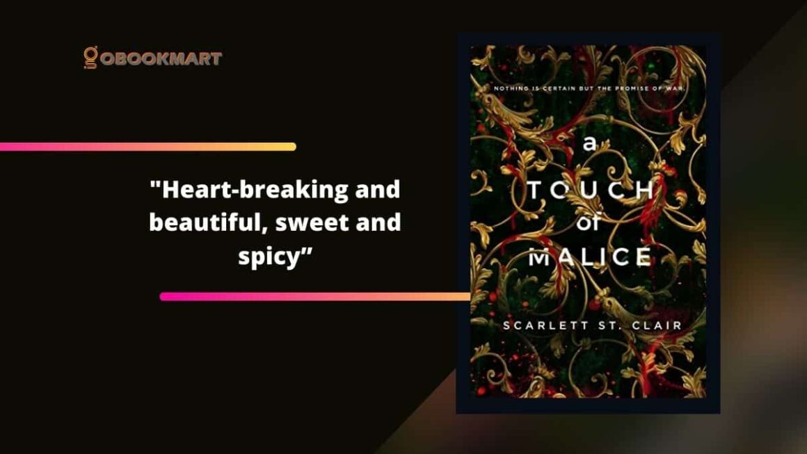 A Touch of Malice: By Scarlett St. Clair Is Heart-Breaking And Beautiful, Sweet And Spicy