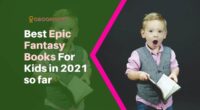 Best Epic Fantasy Books For Kids in 2021 so far