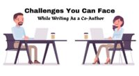 Challenges You Can Face While Writing As a Co-Author