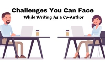 Challenges You Can Face While Writing As a Co-Author