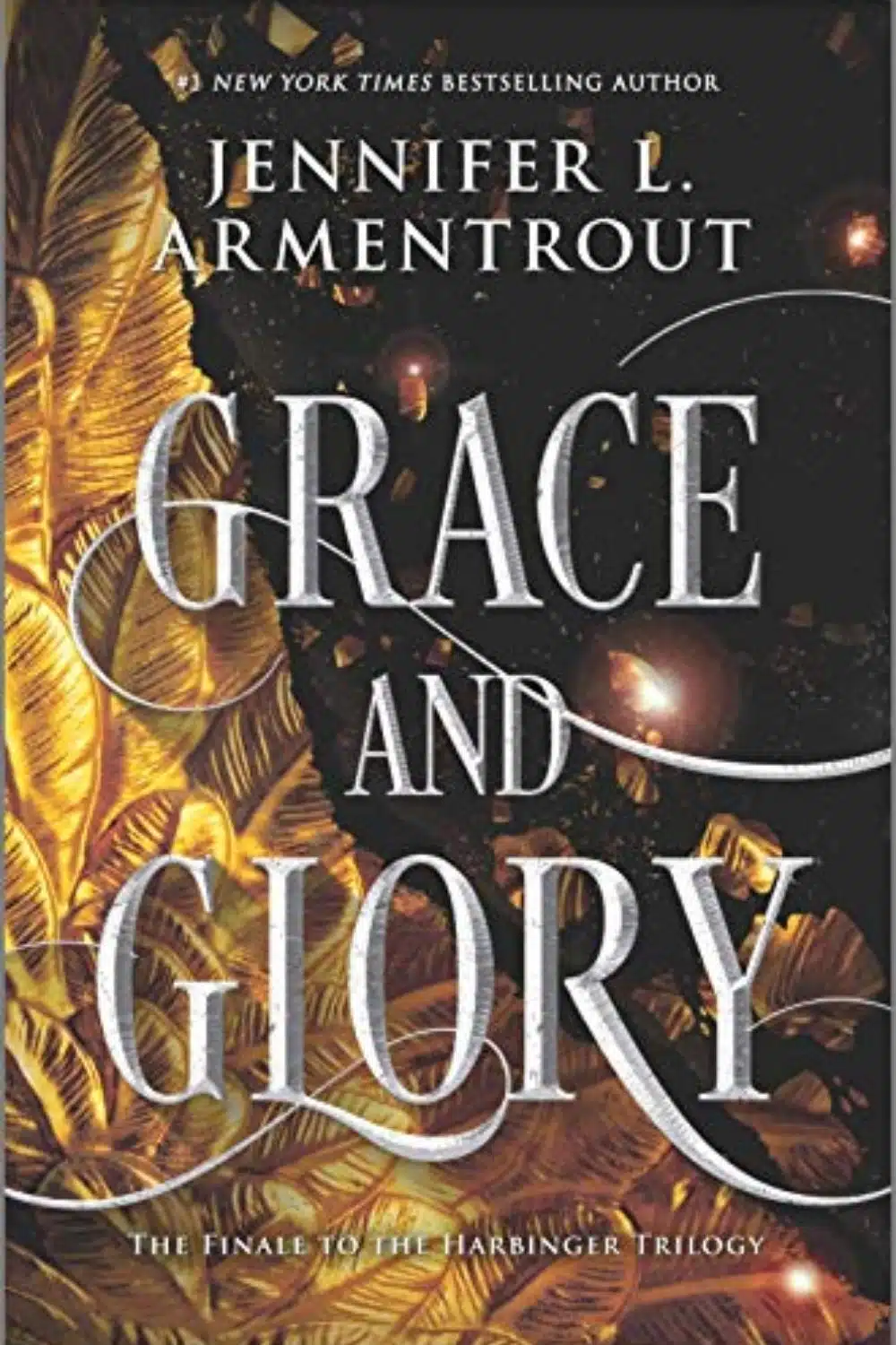 Grace and Glory By Jennifer L. Armentrout (The Harbinger Series)