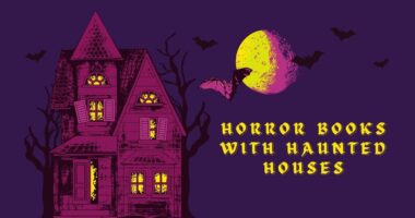 Horror Books With Haunted Houses | Stories of Haunted House