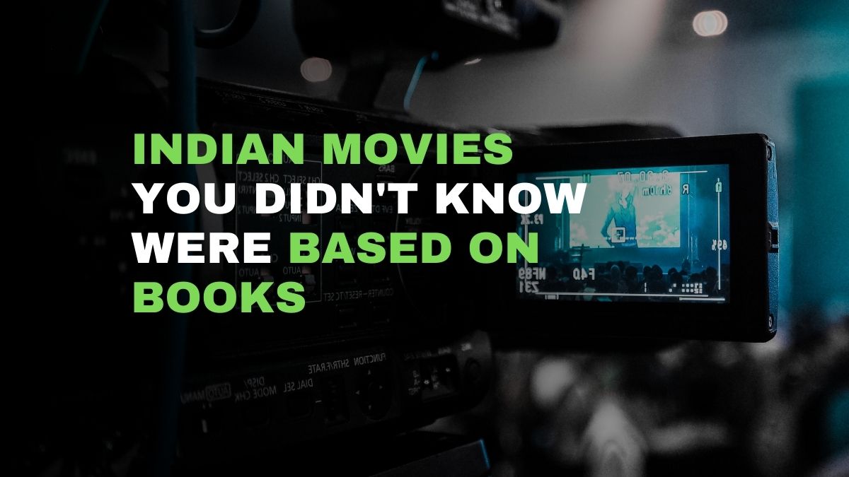 Indian Movies You Didnt Know Were Based On Books 7