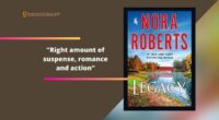 Legacy By Nora Roberts | Right Amount of Suspense, Romance And Action