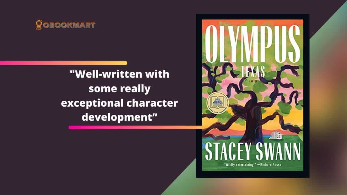 Olympus, Texas By Stacey Swann Is Well-Written With Some Really Exceptional Character Development