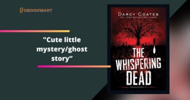 The Whispering Dead By Darcy Coates Is A Cute Little Mystery/Ghost Story