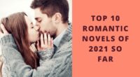 Top 10 Romantic Novels of 2021 So Far | The best romance books of 2021