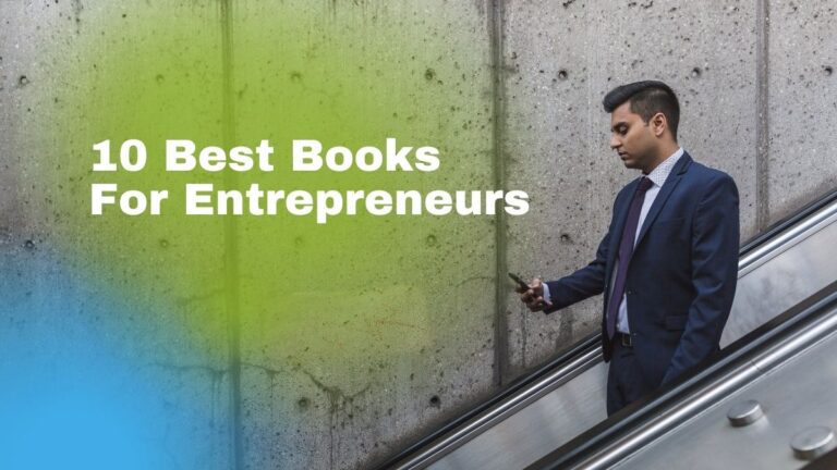 10 Best Books For Entrepreneurs | Books for Business People