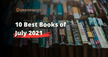 10 Best Books of July 2021 | Must Read Recommendation from July 2021