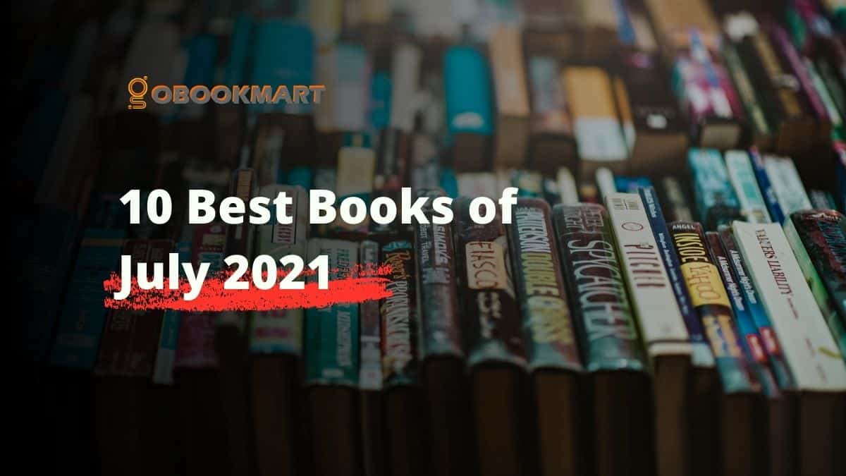 जुलाई 10 की 2021 सर्वश्रेष्ठ पुस्तकें | जुलाई 2021 से सिफारिश अवश्य पढ़ें