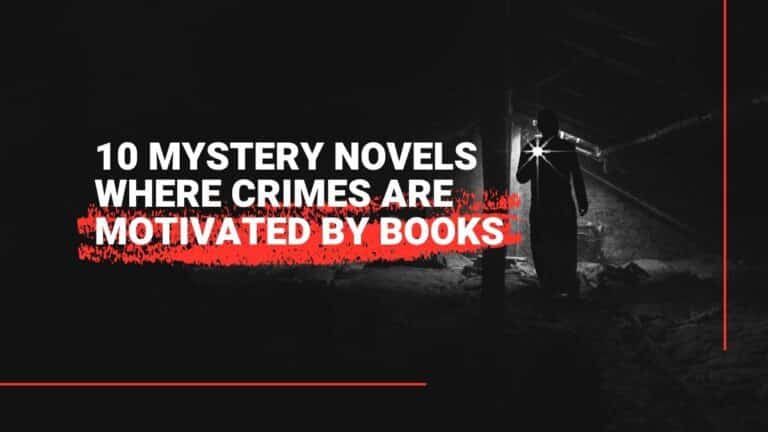 10 novelas de misterio donde los crímenes están motivados por libros