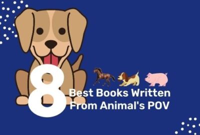 8 Best Books Written From Animal's POV | Novels From Animal's Point of View