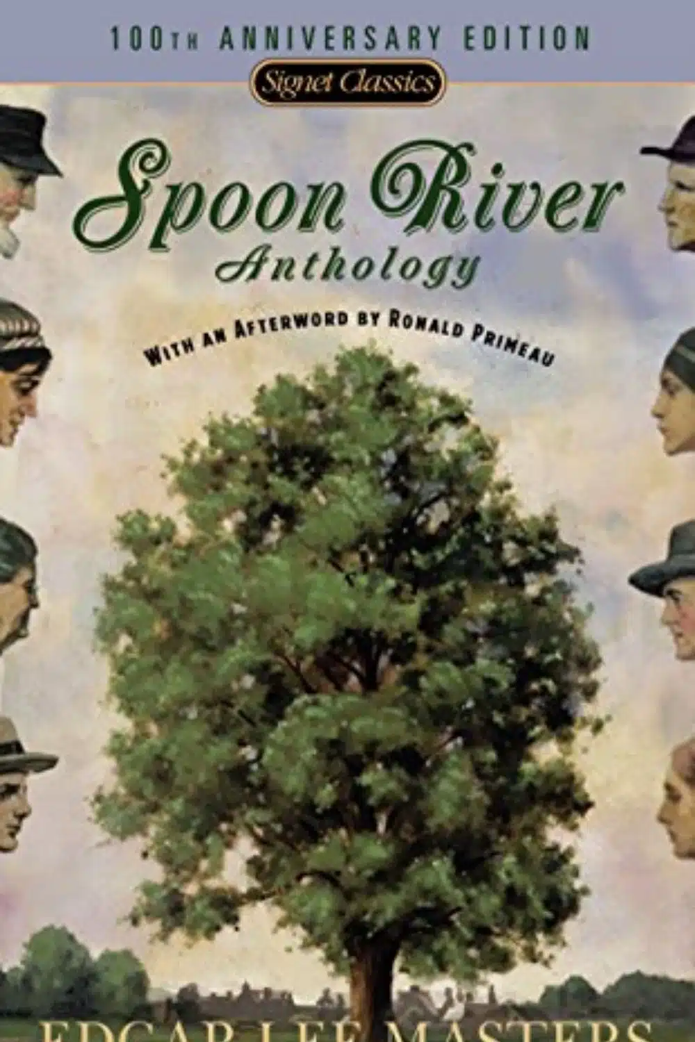 Spoon River Anthology by Edgar Lee Masters