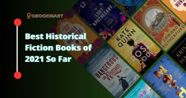 Best Historical Fiction Books of 2021 So Far