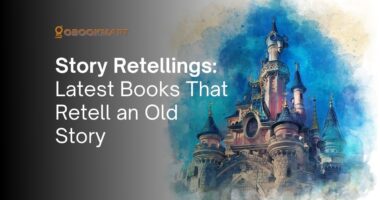 Story Retellings: Latest Books That Retell an Old Story