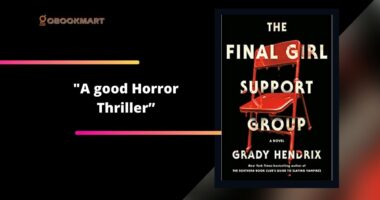 The Final Girl Support Group: By Grady Hendrix Is A Good Horror Thriller