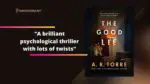 The Good Lie By Alessandra Torre | Brilliant Psychological Thriller With Lots of Twists