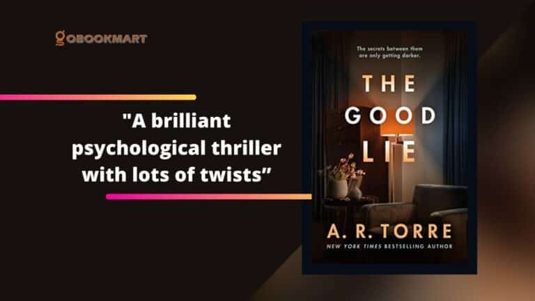The Good Lie By Alessandra Torre | Brilliant Psychological Thriller With Lots of Twists