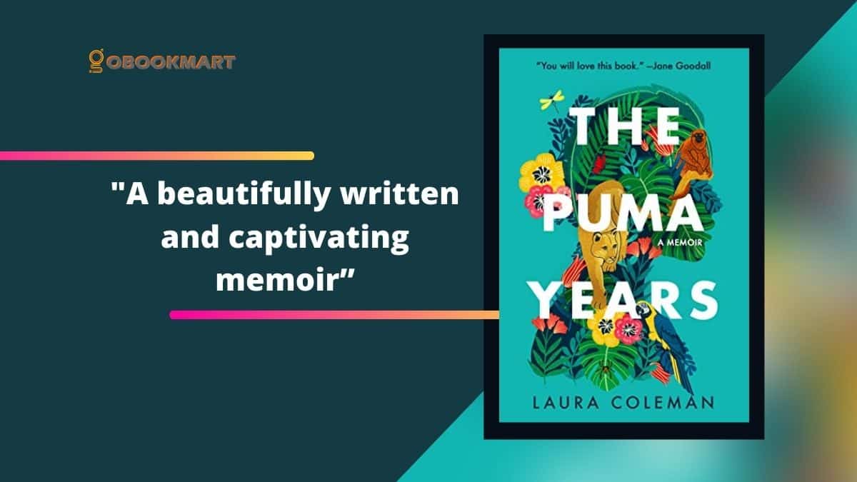 The Puma Years: By Laura Coleman Is A Captivating Memoir