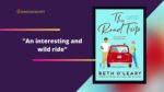 The Road Trip: By Beth O'Leary Was An Interesting And Wild Ride