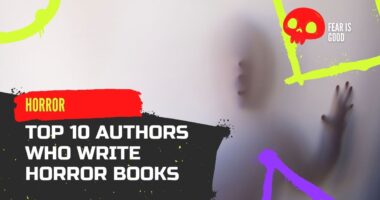 Top 10 Authors Who Write Horror Books | Best Horror Novel Writers