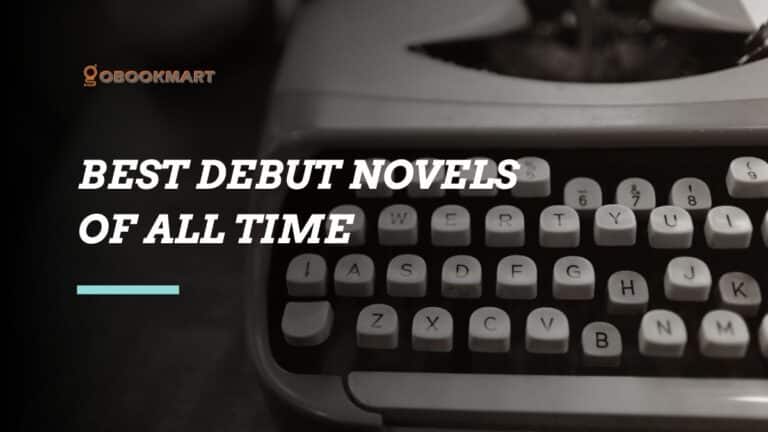 Best Debut Novels of All Time | Successful Authors at First Attempt