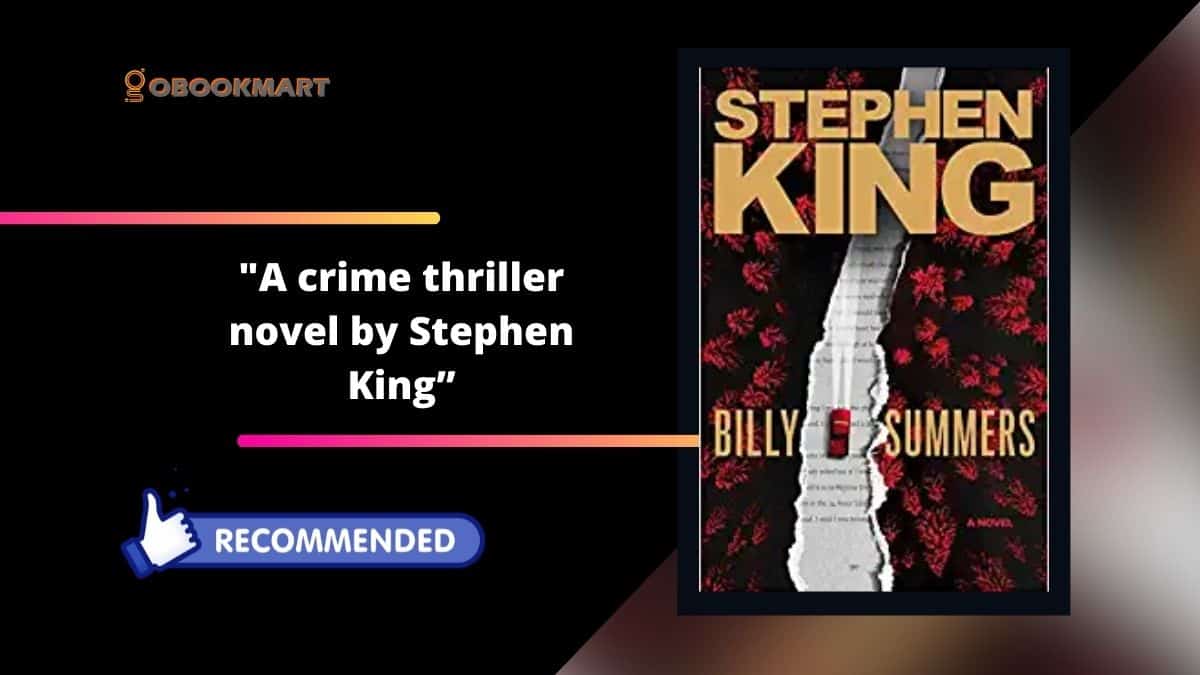 Billy Summers By Stephen King Is A Crime Thriller Novel
