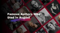 Famous Authors Who Died In August | Writers We lost in Month of August