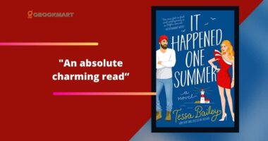 It Happened One Summer By Tessa Bailey | An Absolute Charming Read